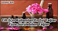 Cilt için Kullanılan En iyi Yağlar