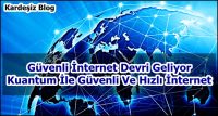 Güvenli internet Devri Geliyor