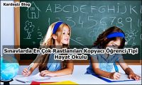 Sınavlarda En Çok Rastlanılan Kopyacı Öğrenci Tipi