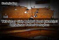 YKS Sınav Giriş Belgesi Nasıl Çıkartılır