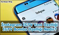 instagram iGTV Yeni Özelliği