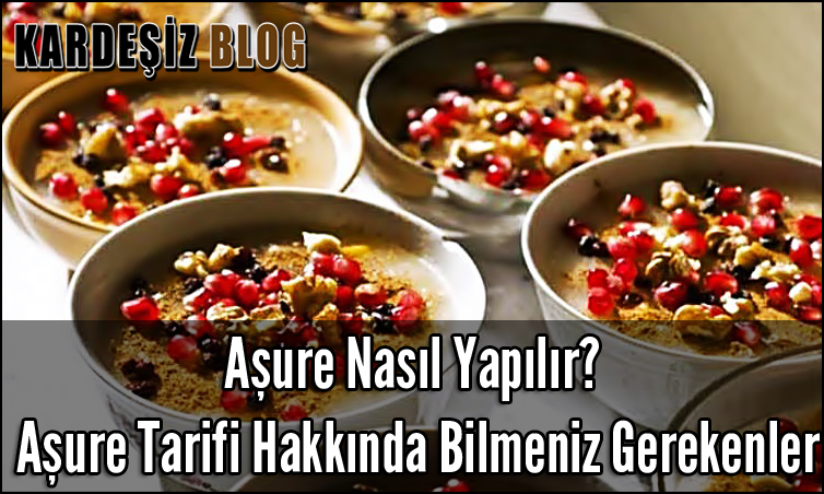 Aşure Nasıl Yapılır