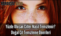 Yüzde Oluşan Çiller Nasıl Temizlenir