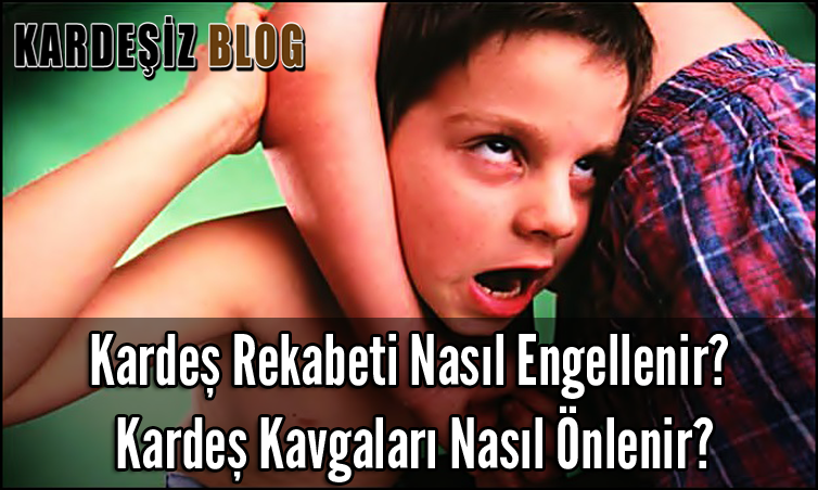 Kardeş Rekabeti Nasıl Engellenir