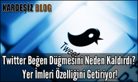 Twitter Beğen Düğmesini Neden Kaldırdı