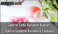 Şekerin Farklı Kullanım Alanları