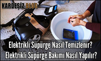 Elektrikli Süpürge Nasıl Temizlenir