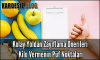 Kolay Yoldan Zayıflama Önerileri