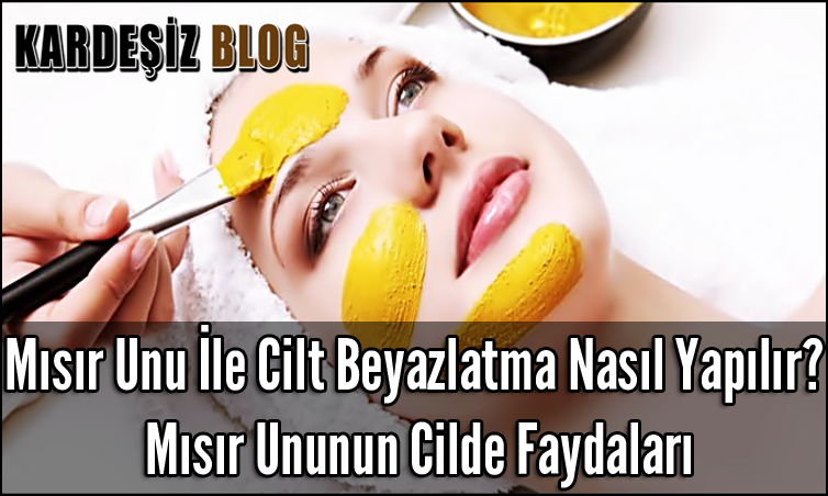 Mısır Unu ile Cilt Beyazlatma Nasıl Yapılır