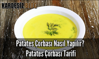 Patates Çorbası Nasıl Yapılır