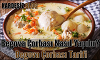 Begova Çorbası Nasıl Yapılır