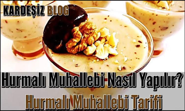 Hurmalı Muhallebi Nasıl Yapılır