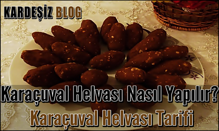 Karaçuval Helvası Nasıl Yapılır