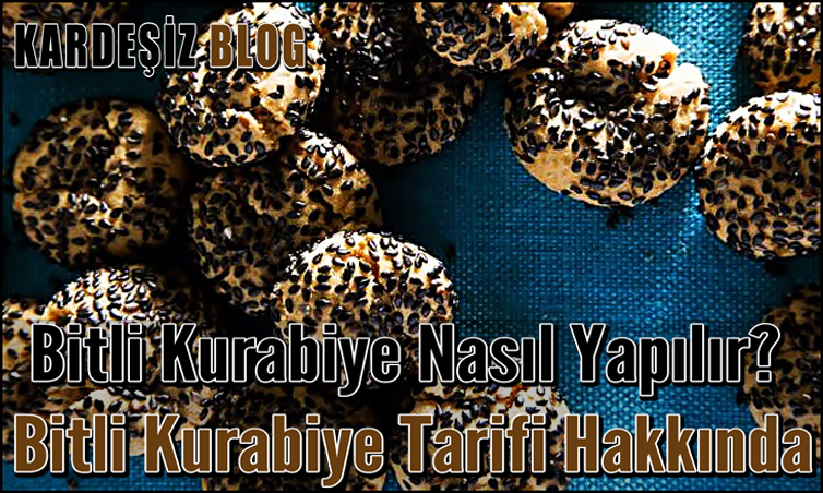 Bitli Kurabiye Nasıl Yapılır