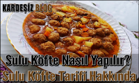 Sulu Köfte Nasıl Yapılır