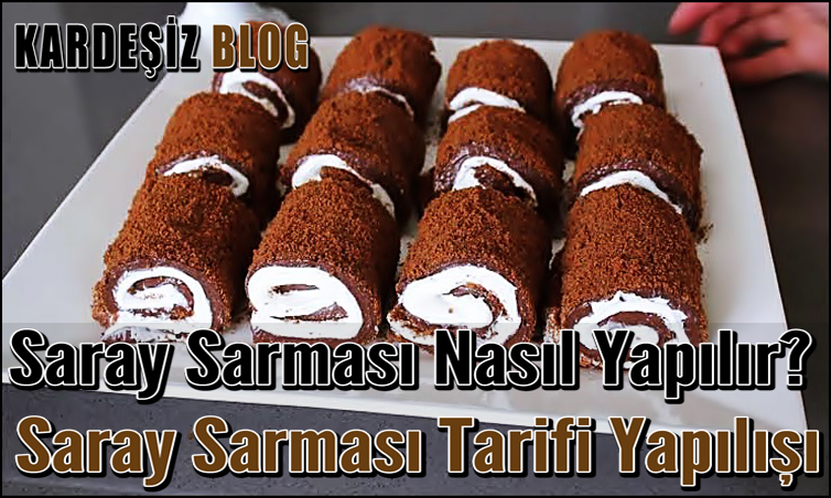 Saray Sarması Nasıl Yapılır