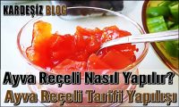 Ayva Reçeli Nasıl Yapılır