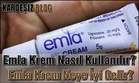 Emla Krem Nasıl Kullanılır