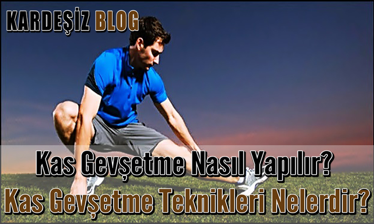 Kas Gevşetme Nasıl Yapılır