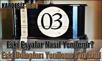 Eski Eşyalar Nasıl Yenilenir