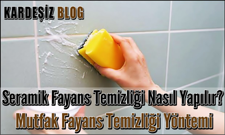 Seramik Fayans Temizliği Nasıl Yapılır