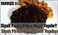 Siyah Pirinç Pilavı Nasıl Yapılır