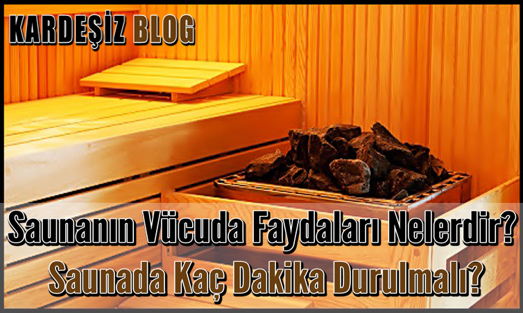 Saunanın Vücuda Faydaları Nelerdir