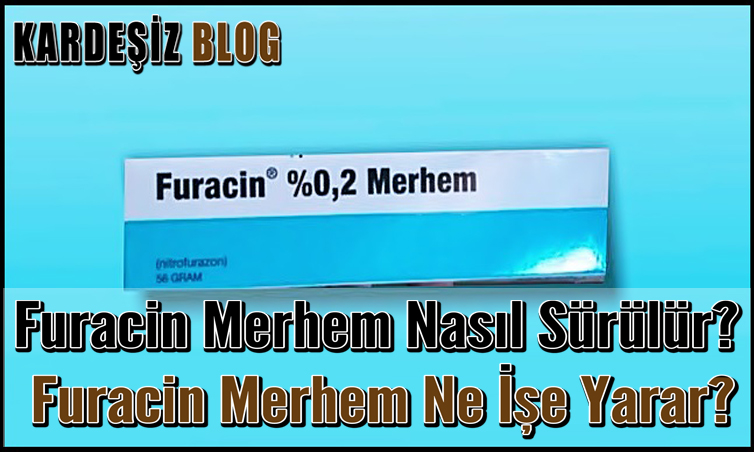 Furacin Merhem Nasıl Sürülür