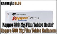 Keppra 500 Mg Film Tablet Nedir