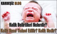 Kolik Belirtileri Nelerdir