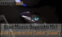 Ucuz Mouse Dayanıklı Mı