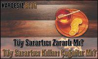 Tüy Sarartıcı Zararlı Mı