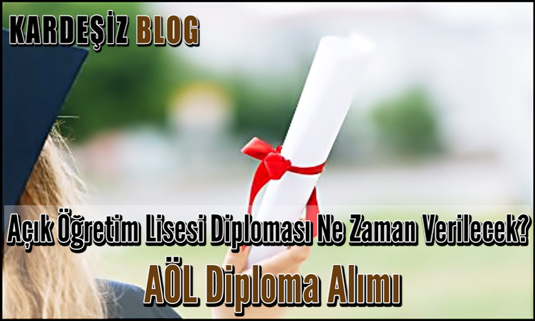 Açık Öğretim Lisesi Diploması Ne Zaman Verilecek