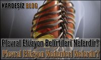 Plevral Efüzyon Belirtileri Nelerdir