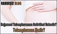 Doğumsal Toksoplazmozun Belirtileri Nelerdir