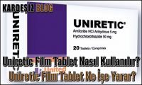 Uniretic Film Tablet Nasıl Kullanılır