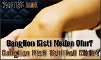 Ganglion Kisti Neden Olur