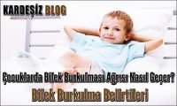 Çocuklarda Bilek Burkulması Ağrısı Nasıl Geçer