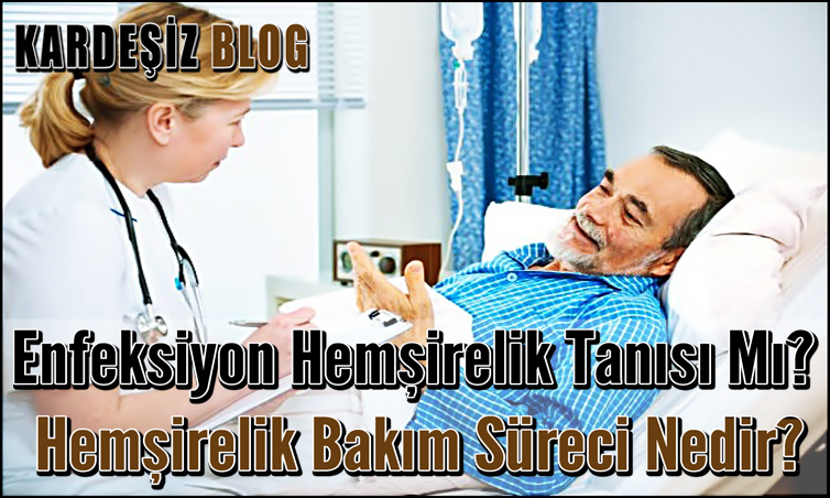 Enfeksiyon Hemşirelik Tanısı Mı