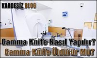 Gamma Knife Nasıl Yapılır