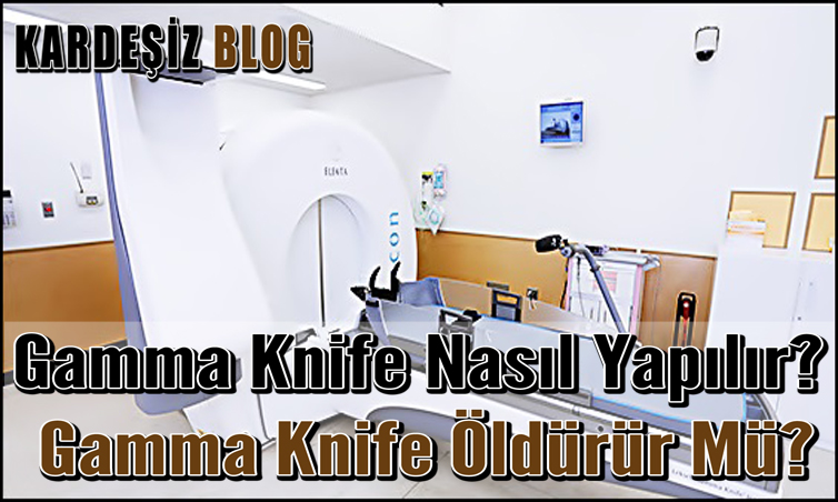 Gamma Knife Nasıl Yapılır