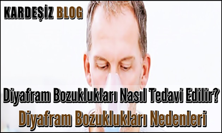 Diyafram Bozuklukları Nasıl Tedavi Edilir