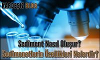 Sediment Nasıl Oluşur