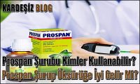 Prospan Şurubu Kimler Kullanabilir