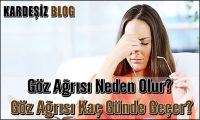 Göz Ağrısı Neden Olur