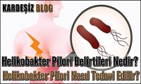 Helikobakter Pilori Belirtileri Nedir