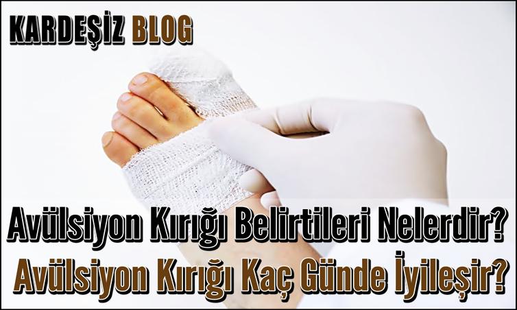 Avülsiyon Kırığı Belirtileri Nelerdir