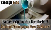 Çamaşır Yumuşatıcı Bozulur Mu