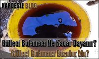 Gülleci Bulamacı Ne Kadar Dayanır