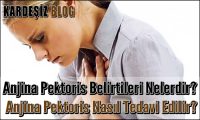 Anjina Pektoris Belirtileri Nelerdir